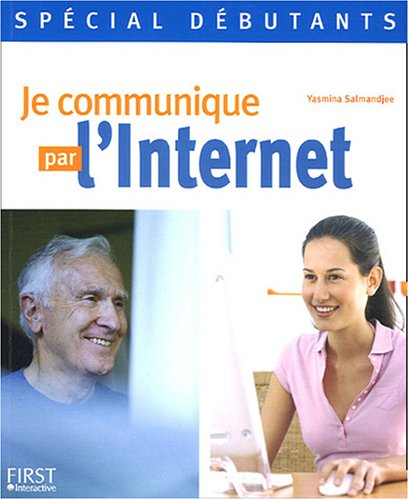 Je communique par l'Internet