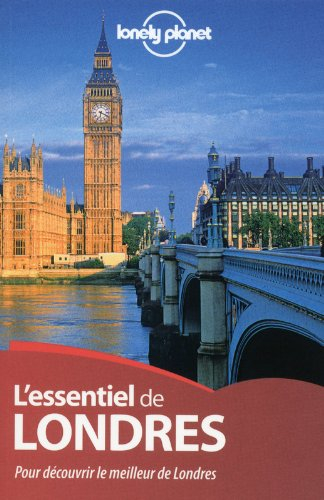 L'essentiel de Londres : pour découvrir le meilleur de Londres