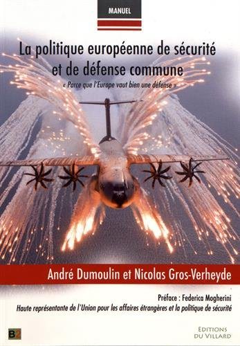 La politique européenne de sécurité et de défense commune