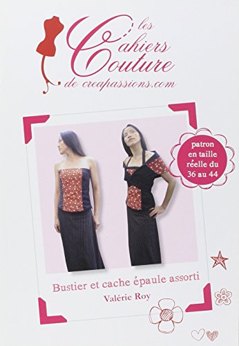 Bustier et cache épaule assorti