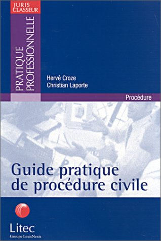 guide pratique de procédure civile (ancienne édition)