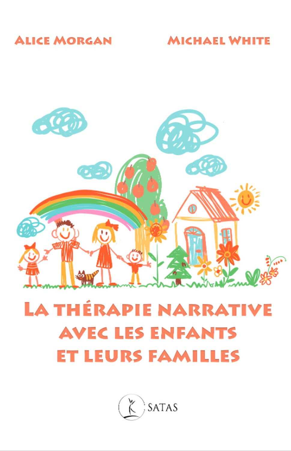 La thérapie narrative avec les enfants et leurs familles