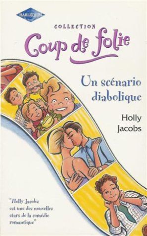 Un scénario diabolique