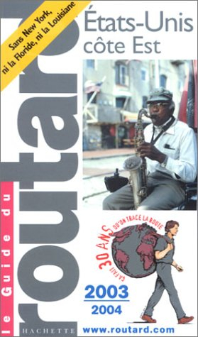 guide du routard : États-unis : côte-est 2003/2004