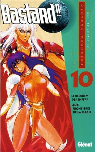 Bastard !!. Vol. 10. Aux frontières de la magie