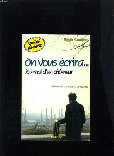 On vous écrira : journal d'un chômeur