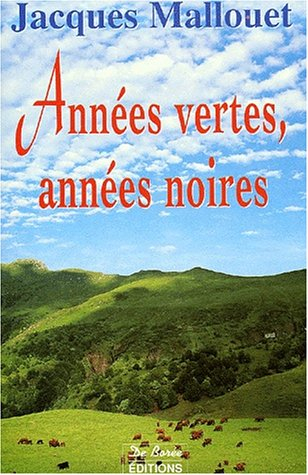 Années vertes, années noires