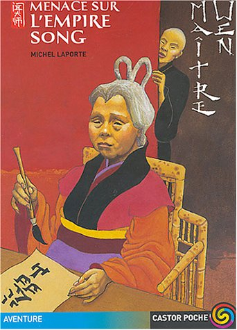 Maître Wen. Vol. 5. Menace sur l'empire Song