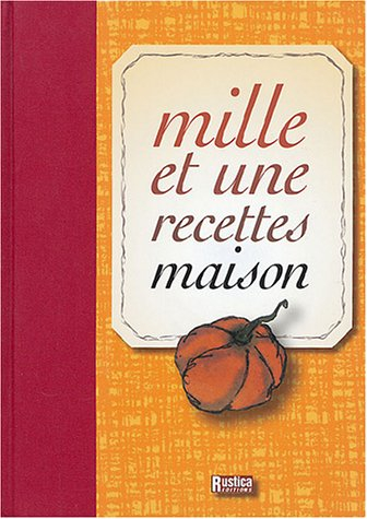 1001 recettes maison