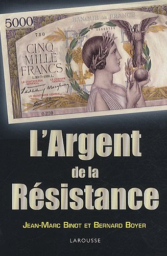 L'argent de la Résistance