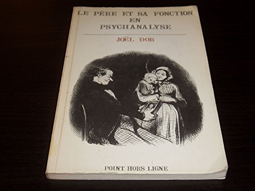 le père et sa fonction en psychanalyse