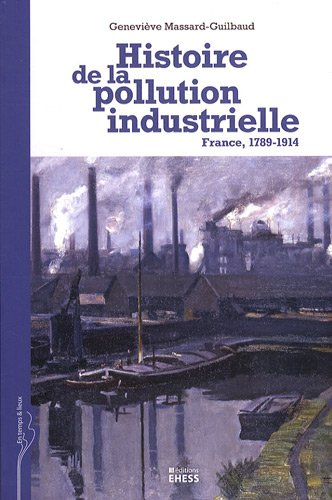Histoire de la pollution industrielle : France, 1789-1914