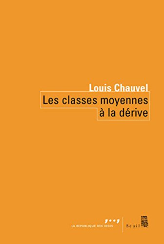 Les classes moyennes à la dérive
