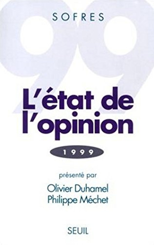 L'état de l'opinion : 1999