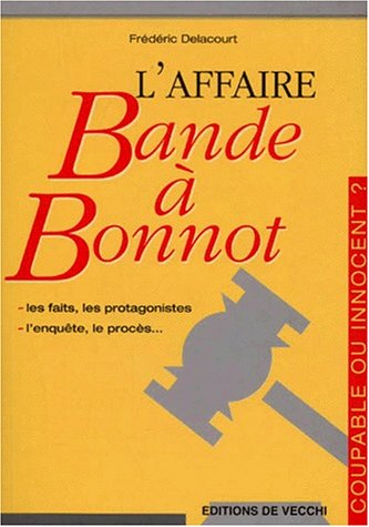 L'affaire Bande à Bonnot