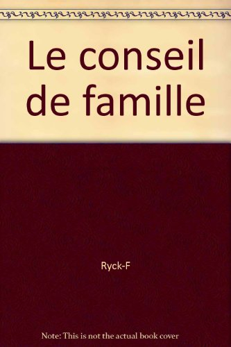Le conseil de famille
