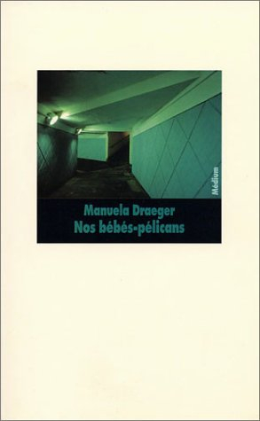 Nos bébés-pélicans