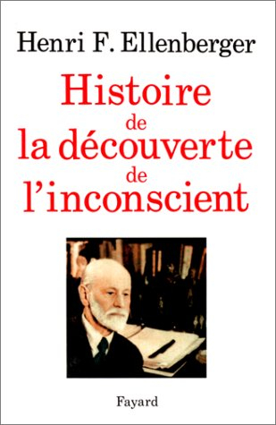 Histoire de la découverte de l'inconscient