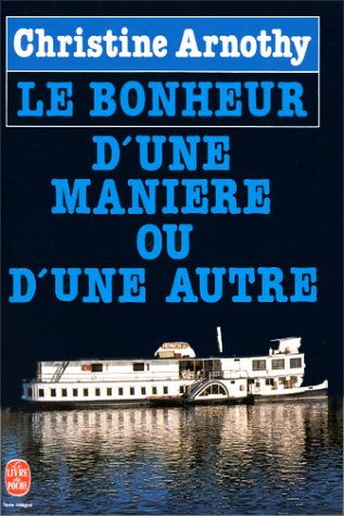 Le bonheur d'une manière ou d'une autre