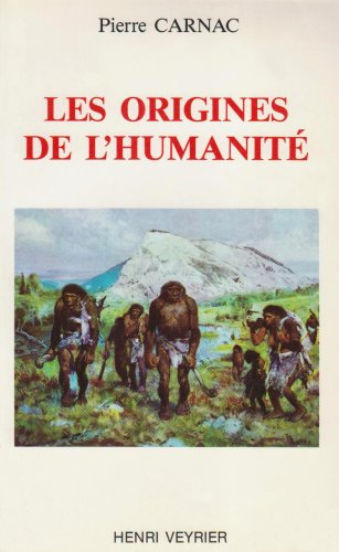 Les Origines de l'humanité