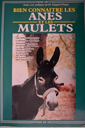 Bien connaître les ânes et les mulets