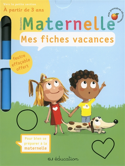 Maternelle, mes fiches vacances : vers la petite section, 2-3 ans