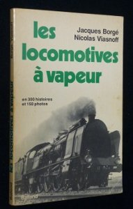 les locomotives à vapeur