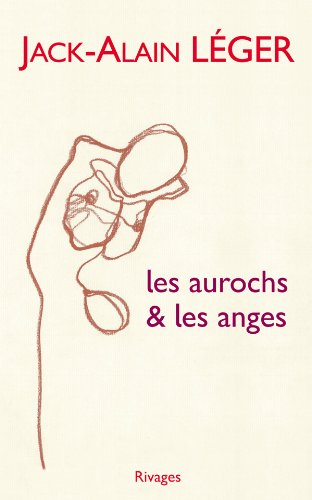 Les aurochs & les anges