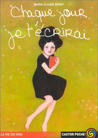 Chaque jour, je t'écrirai