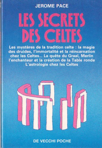 Comprendre les secrets des Celtes