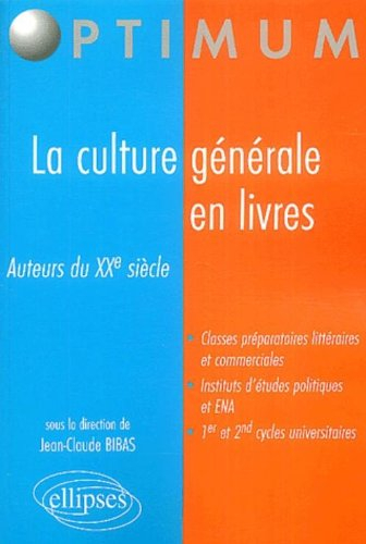 La culture générale en livres : auteurs du XXe siècle
