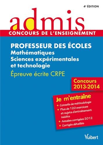 Professeur des écoles : mathématiques, sciences expérimentales et technologie : épreuve écrite CRPE