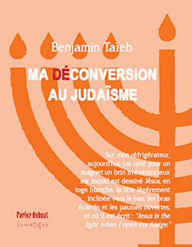 Ma déconversion au judaïsme