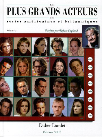 Les plus grands acteurs des séries américaines et britanniques. Vol. 2