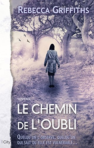 Le chemin de l'oubli : suspense