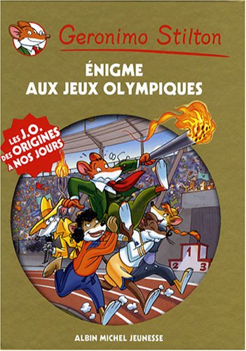 Geronimo Stilton. Enigme aux jeux Olympiques