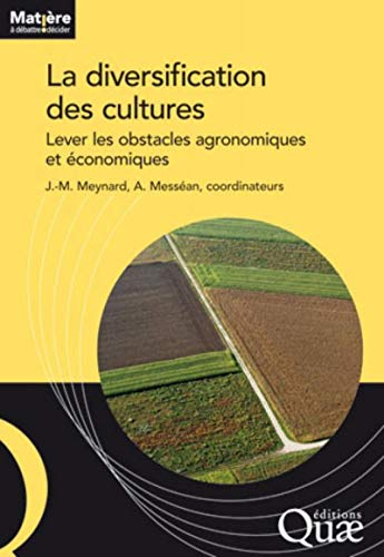 La diversification des cultures : lever les obstacles agronomiques et économiques