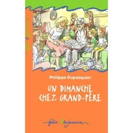 Un dimanche chez grand-père