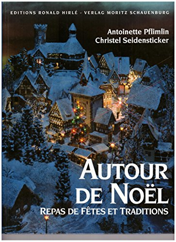 Autour de Noël : repas de fêtes et traditions
