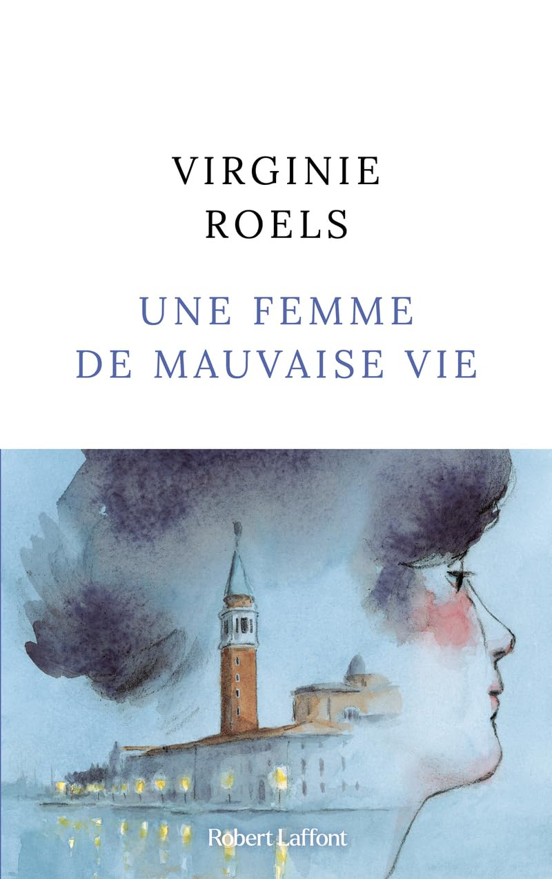 Une femme de mauvaise vie