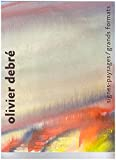 Olivier debré signes-paysages / grands formats