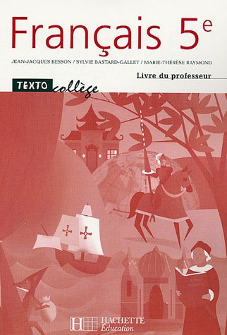 Français 5e : livre du professeur