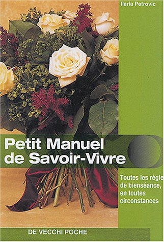 Le petit manuel du savoir-vivre