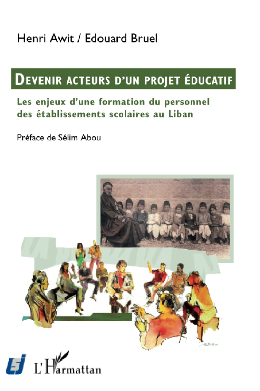 Devenir acteurs d'un projet éducatif : les enjeux d'une formation du personnel des établissements sc