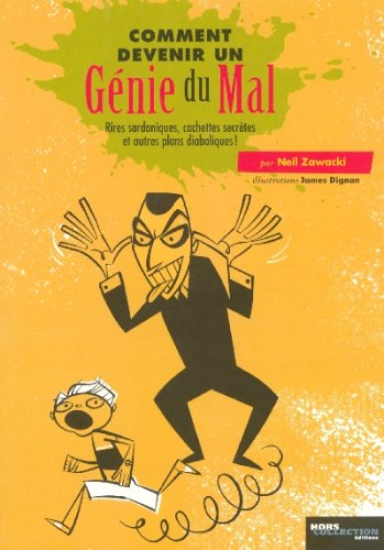 Comment devenir un génie du mal