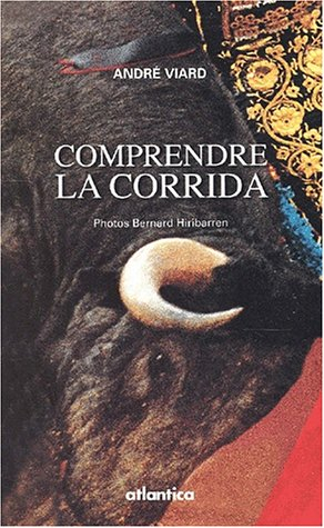 Comprendre la corrida