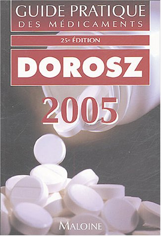 guide pratique des médicaments dorosz