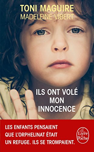 Ils ont volé mon innocence