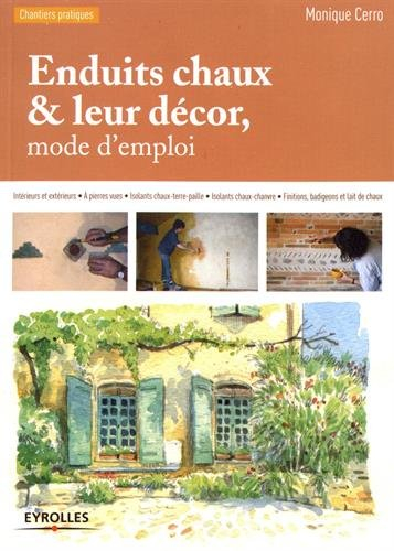Enduits chaux & leur décor, mode d'emploi