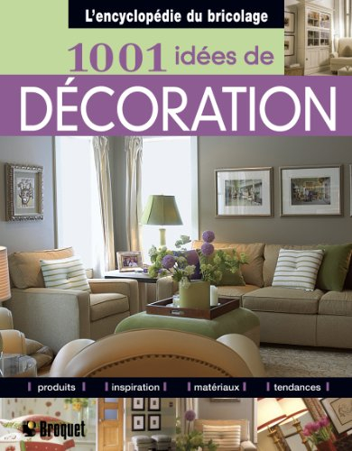 1001 idées de décoration